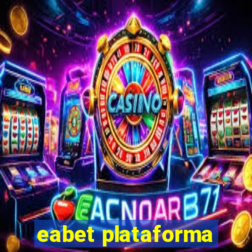 eabet plataforma